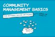 Community management basics for internal communicators