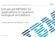Enhanced MPSM3 for applications to quantum biological simulations