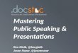 Mastering Public Speaking and Presentations