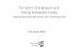 The Green Grid Network and Trading Renewable Energy