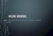Mumi Mining