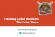 Hacking cable modems the later years