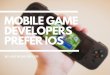 Anthony Beyer - Mobile Game Developers Prefer iOS