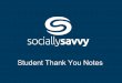 Socially Savvy: 2016 Student Thank You Notes
