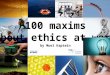 100 maxims about ethics at work