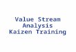 Value Stream Analysis