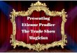 Presenting Etienne Pradier - The Trade Show Magician