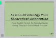 Forte intro to theory book  lesson 02 identify theoretical orientation power point feb 1 16