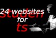 24 websites for students by puneet biseria