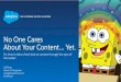 No One Cares About Your Content... Yet. (Dreamforce 2015)