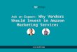 Why Vendors Should Invest in Amazon Marketing Services