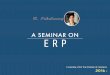 A seminar on ERP (as of 2016)