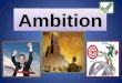 Ambition 2003