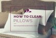 How to clean pillows