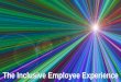 The Inclusive Employee Experience - joe gerstandt