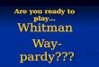 Behavior jeopardy game whitman way review