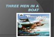 THREE MEN IN A BOAT Chapter 1 -12