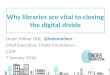 Why Libraries are Vital to Closing the Digital Divide