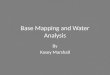 Base mapping and water analysis - Marshall