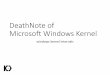 DeathNote of Microsoft Windows Kernel