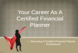 Your Career As A Certified Financial Planner