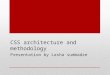 Css methods architecture