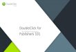 DoubleClick for Publishers 101