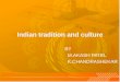 Indian tradition and culture