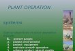 Plant operation systems