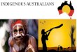 Indigenious australians