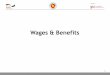 Wages and Benefits