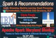 Advanced Analytics and Recommendations with Apache Spark - Spark Maryland/DC Meetup Feb 22 2016
