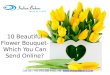 10 Beautiful Flower Bouquet - Which You Can Send Online? - indianbakers.com