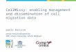CellMissy: enabling management and dissemination of cell migration data