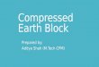 Green building material - Compressed earth block
