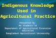 Indigenous knowledge