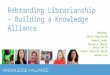 Building a Knowledge Alliance