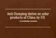 Anti dumping duties by USA on china