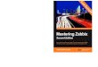Mastering Zabbix - Second Edition - Sample Chapter
