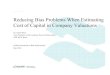 Reducing Bias Problems When Estimating Cost of Capital in Company Valuations
