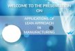 Application of lean Approach in Manufacturing Sector