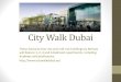 City walk dubai