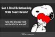 Snoopy Method - To have a real relationship with your clients
