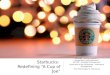 Starbucks Redefining A Cup of Joe - SPACE Matrix, BCG Matrix, Product Positioning Map