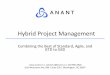 Hybrid Project Management - Combining the Best of Standard, Agile, and GTD to GSD