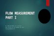 Flow measurement   part i