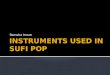 Instruments used in sufi pop music