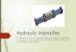 Hydraulic intensifier