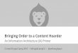 Bringing Order to a Content Hoarder - Cornell Drupal Camp 2016 - part 3