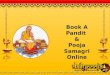 Pandits in Bangalore For All Kind of Hindu Pooja @ Dailypooja